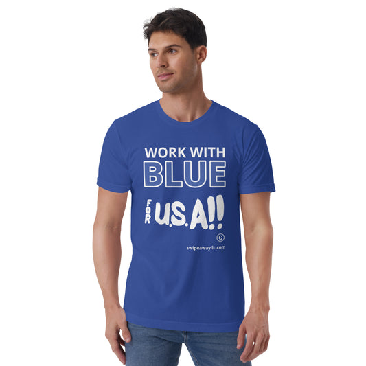 Blue - Work With Blue Tee / To The POLLS